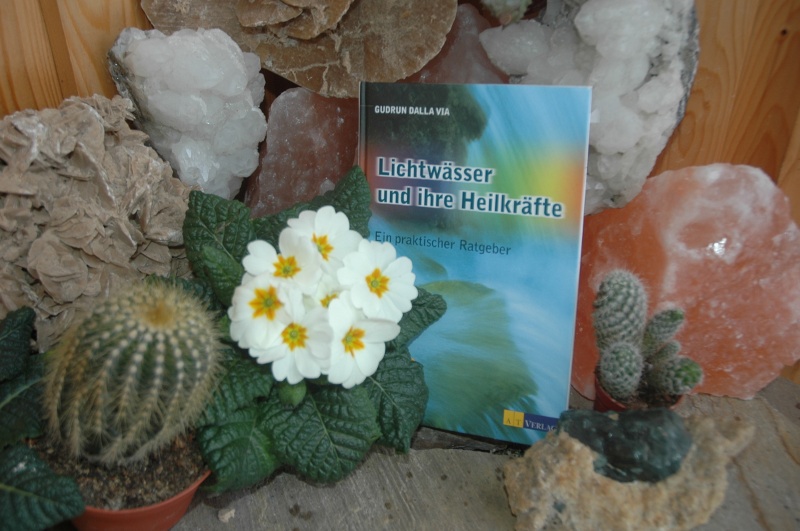 Lichtwässer und ihre Heilkräfte